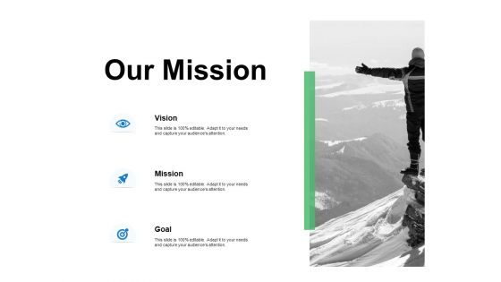 Our Mission Goal Ppt PowerPoint Presentation Outline Maker