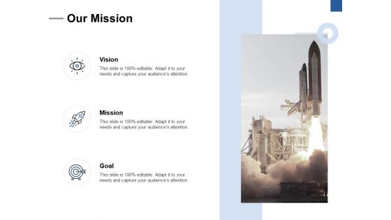 Our Mission Goal Ppt PowerPoint Presentation Outline Skills