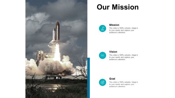 Our Mission Goal Ppt PowerPoint Presentation Show Vector