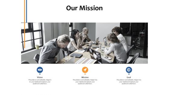Our Mission Goal Ppt PowerPoint Presentation Styles Format Ideas