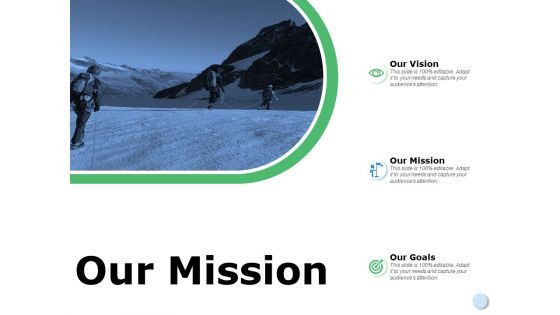 Our Mission Goal Ppt Powerpoint Presentation Themes