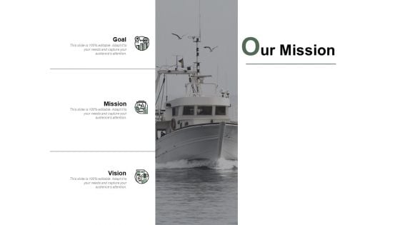 Our Mission Goal Vision Ppt PowerPoint Presentation Model Objects