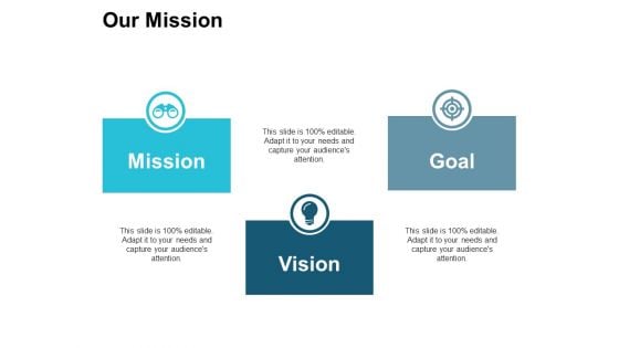 Our Mission Mission Vision Goal Ppt PowerPoint Presentation Model Infographics