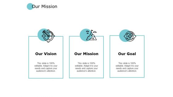 Our Mission Our Vision Ppt PowerPoint Presentation Infographic Template Themes