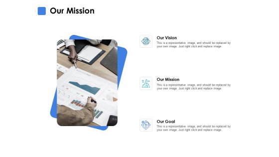 Our Mission Our Vision Ppt PowerPoint Presentation Summary Background Designs