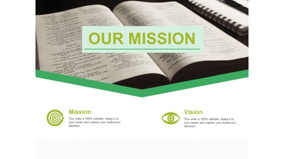 Our Mission Ppt PowerPoint Presentation File Visual Aids