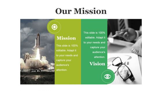 Our Mission Ppt PowerPoint Presentation Gallery Inspiration