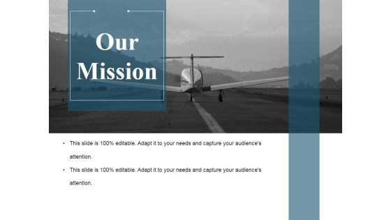 Our Mission Ppt PowerPoint Presentation Icon Mockup