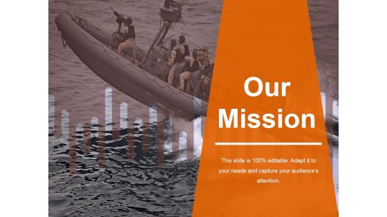 Our Mission Ppt PowerPoint Presentation Ideas
