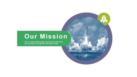 Our Mission Ppt PowerPoint Presentation Infographic Template Backgrounds