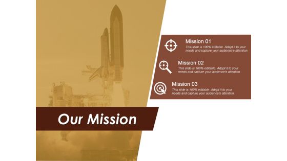 Our Mission Ppt PowerPoint Presentation Infographic Template Elements