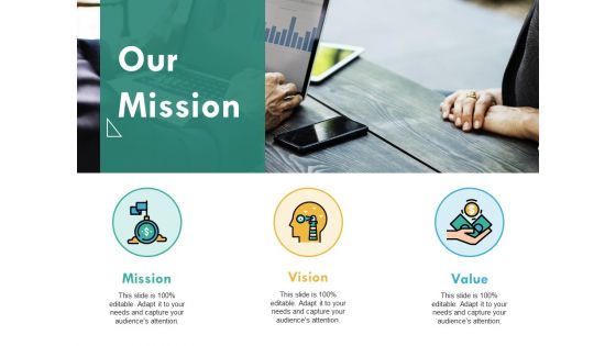 Our Mission Ppt PowerPoint Presentation Infographics Slides