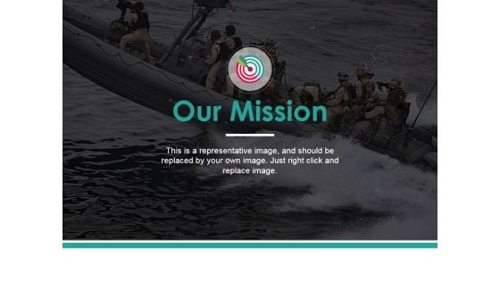 Our Mission Ppt PowerPoint Presentation Model Designs Our Mission Ppt PowerPoint Presentation Model Designs