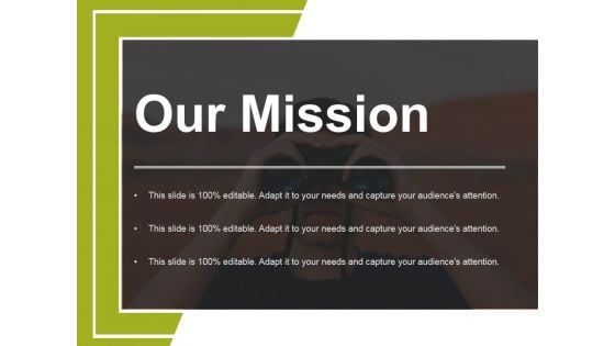 Our Mission Ppt PowerPoint Presentation Model Elements