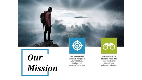 Our Mission Ppt PowerPoint Presentation Model Graphics Tutorials