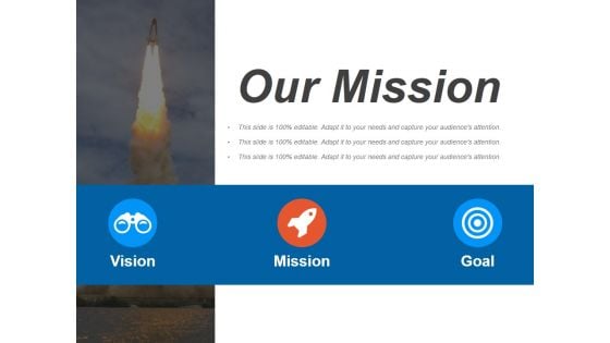 Our Mission Ppt PowerPoint Presentation Outline Show