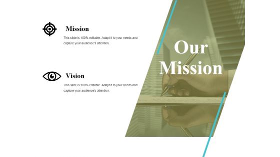 Our Mission Ppt PowerPoint Presentation Pictures Shapes