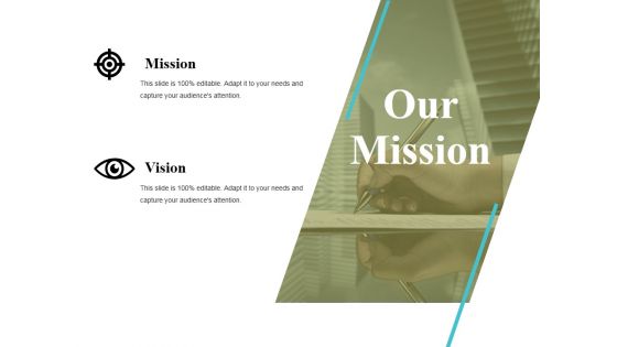 Our Mission Ppt PowerPoint Presentation Pictures Shapes Our Mission Ppt PowerPoint Presentation Pictures Shapes