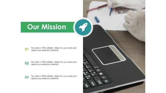 Our Mission Ppt PowerPoint Presentation Pictures Slide