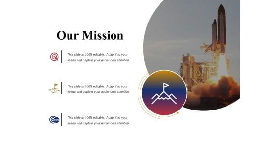 Our Mission Ppt PowerPoint Presentation Professional Infographic Template