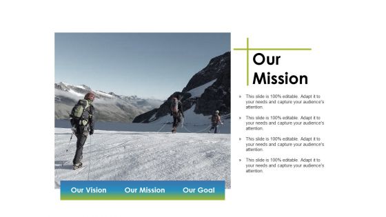 Our Mission Ppt PowerPoint Presentation Show Background Designs