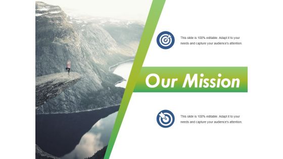 Our Mission Ppt PowerPoint Presentation Show Example File Our Mission Ppt PowerPoint Presentation Show Example File