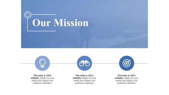 Our Mission Ppt PowerPoint Presentation Summary Smartart