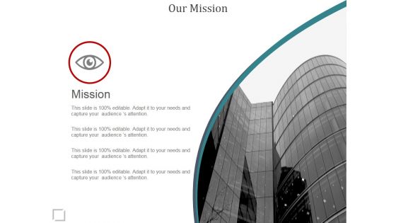 Our Mission Ppt PowerPoint Presentation Templates