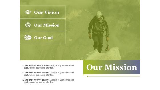 Our Mission Ppt PowerPoint Presentation Visual Aids Show