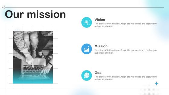 Our Mission Sample Brand Expansion Positioning Strategy Slides PDF