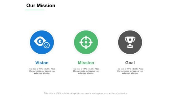 Our Mission Slide Marketing Ppt PowerPoint Presentation Icon Example Introduction