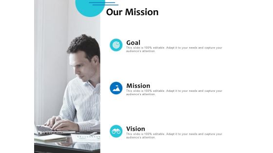 Our Mission Success Vision Ppt PowerPoint Presentation Slides Graphics Template
