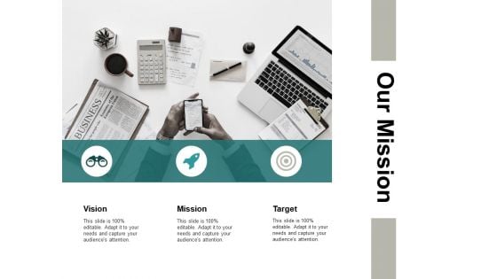 Our Mission Target Mission Ppt PowerPoint Presentation Ideas Summary