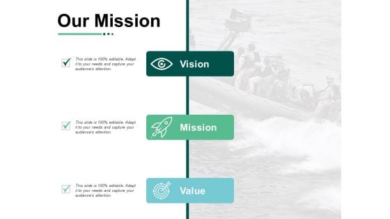 Our Mission Values Ppt PowerPoint Presentation Infographic Template Professional