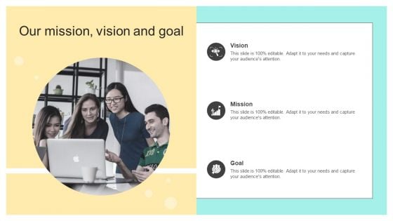Our Mission Vision And Goal Online And Offline Brand Promotion Techniques Download PDF Our Mission Vision And Goal Online And Offline Brand Promotion Techniques Download PDF