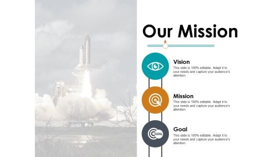 Our Mission Vision And Goal Ppt PowerPoint Presentation Pictures Background Images