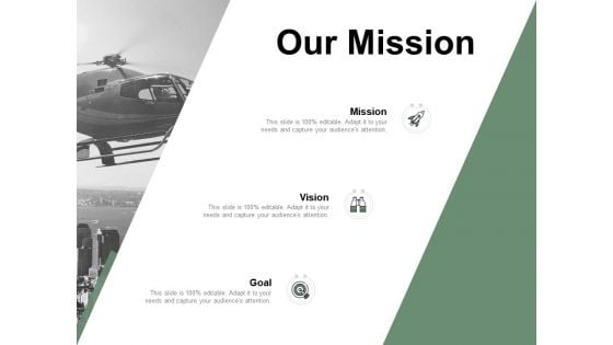 Our Mission Vision Goal Ppt PowerPoint Presentation File Inspiration