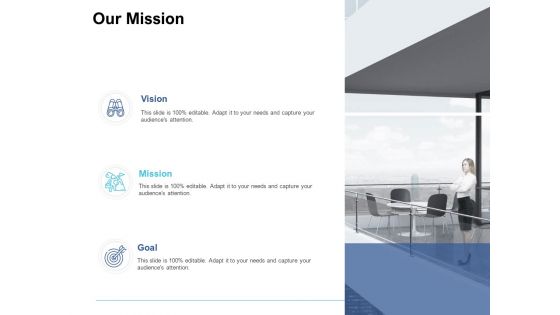 Our Mission Vision Goal Ppt PowerPoint Presentation Ideas Format