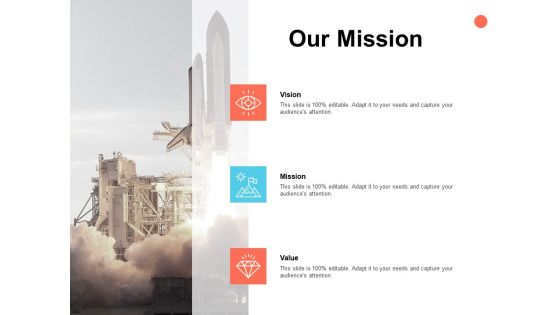 Our Mission Vision Goal Ppt PowerPoint Presentation Ideas Mockup