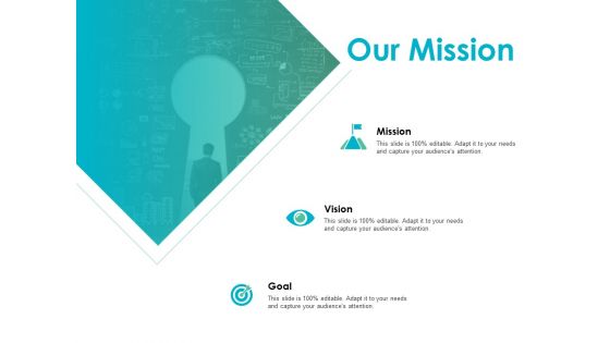 Our Mission Vision Goal Ppt PowerPoint Presentation Infographic Template Background Images Our Mission Vision Goal Ppt PowerPoint Presentation Infographic Template Background Images