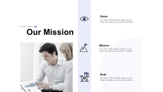 Our Mission Vision Goal Ppt PowerPoint Presentation Infographic Template Example Topics Our Mission Vision Goal Ppt PowerPoint Presentation Infographic Template Example Topics