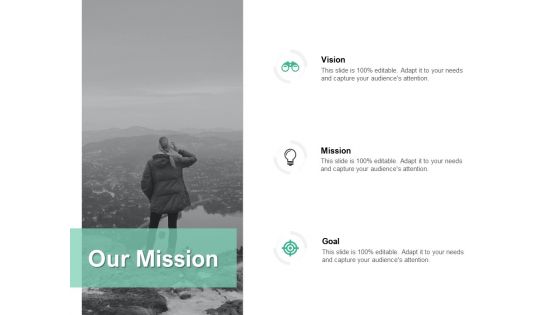 Our Mission Vision Goal Ppt PowerPoint Presentation Infographics Infographic Template