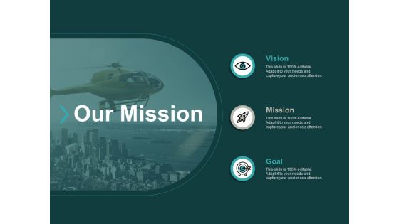 Our Mission Vision Goal Ppt PowerPoint Presentation Infographics Introduction