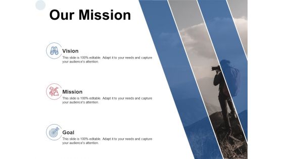 Our Mission Vision Goal Ppt PowerPoint Presentation Layout