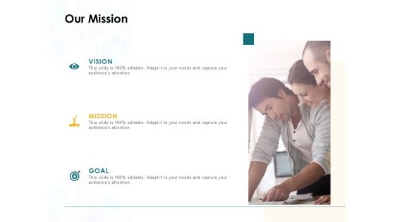 Our Mission Vision Goal Ppt PowerPoint Presentation Layouts Structure