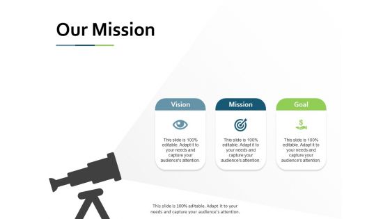 Our Mission Vision Goal Ppt PowerPoint Presentation Pictures Graphics