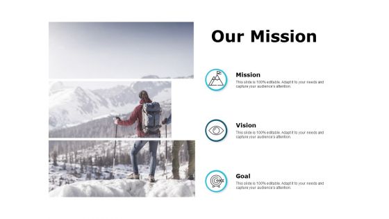 Our Mission Vision Goal Ppt PowerPoint Presentation Portfolio Guidelines