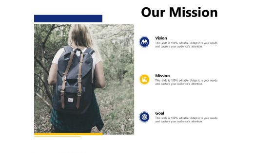 Our Mission Vision Goal Ppt PowerPoint Presentation Professional Design Inspiration