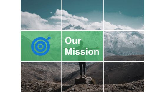 Our Mission Vision Goal Ppt PowerPoint Presentation Professional Display