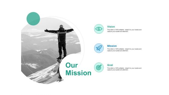 Our Mission Vision Goal Ppt PowerPoint Presentation Show Graphic Images